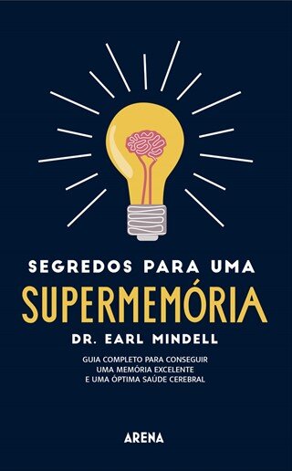 Segredos Para Uma Supermemória