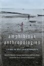 Amphibious Anthropologies