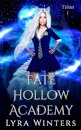 Fate Hollow Academy