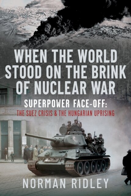 When The World Stood on the Brink of Nuclear War