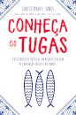 Conheça os tugas