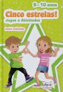 Cinco Estrelas! Jogos E Atividades • 9-10 Anos