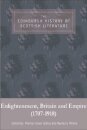 The Edinburgh History of Scottish Literature: Enlightenment, Britain and Empire (1707–1918)