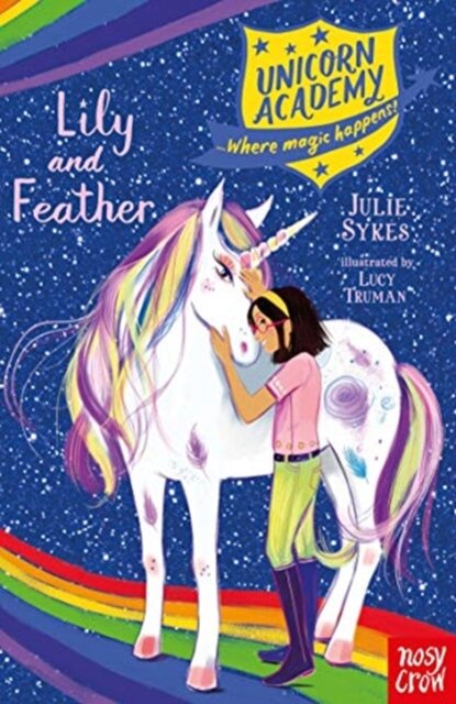 Unicorn Academy: Lily And Feather