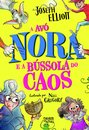 A Avó Nora e a Bússola do Caos
