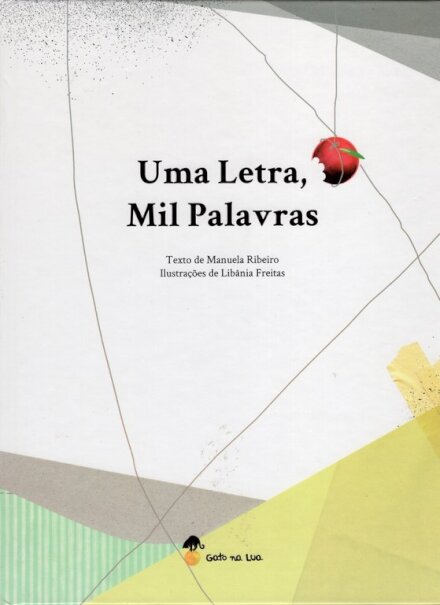 Uma Letra, Mil Palavras