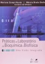 Práticas De Laboratório De Bioquímica E Biofísica