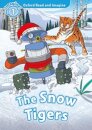 Oxford Read and Imagine: Level 1: The Snow Tigers Audio Pack