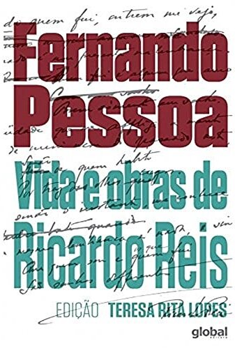 Vida E Obras De Ricardo Reis