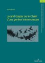 Lorand Gaspar ou le Chant d´une genese ininterrompue