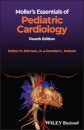 Moller's Essentials of Pediatric Cardiology