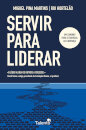 Servir Para Liderar