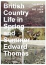 British Country Life in Spring and Summer