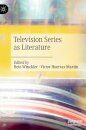 Television Series as Literature