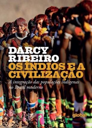 Os Índios E A Civilização