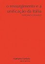 O Ressurgimento E A Unificação Da Itália