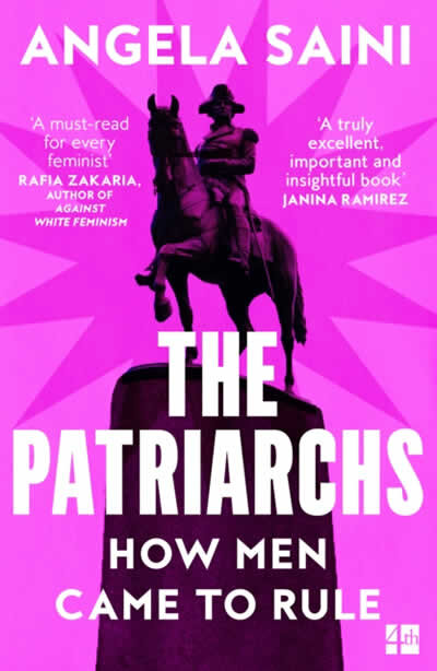 The Patriarchs: How Men Came To Rule