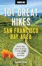 Moon 101 Great Hikes San Francisco Bay Area (7th Edition, Revised)
