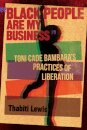 Black People Are My Business