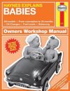 Haynes Explains Babies