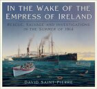In the Wake of the Empress of Ireland