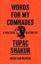 Words for My Comrades