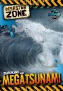 Surviving the Megatsunami