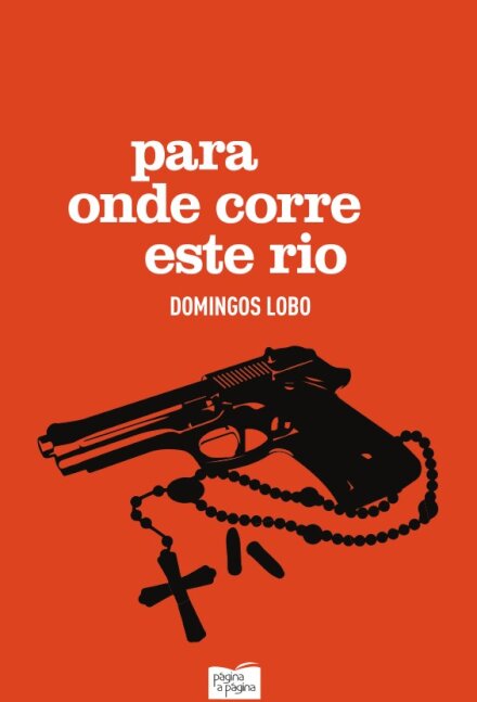 Para Onde Corre Este Rio