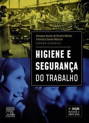Higiene E Segurança Do Trabalho
