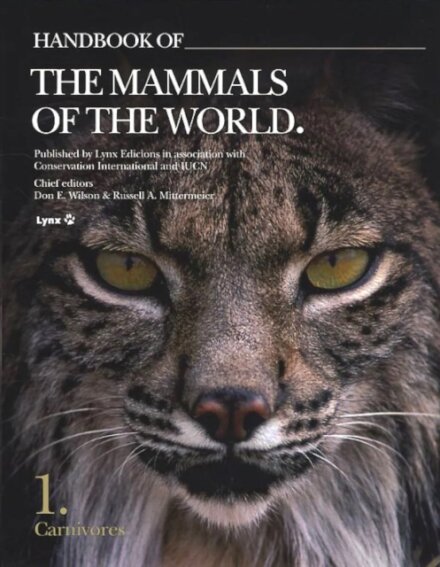 Handbook of the Mammals of the World. Vol.1
