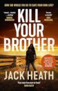 Kill Your Brother