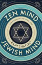 Zen Mind Jewish Mind