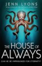 The House of Always