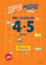 Supermiúdos - Pré-escolar 4/5 anos Matemática