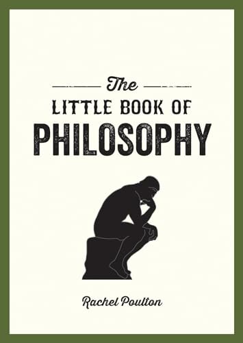 The Little Book Of Philosophy