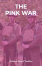 The Pink War