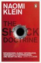 The Shock Doctrine : The Rise of Disaster Capitalism
