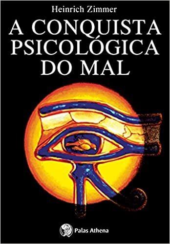 A Conquista Psicológica Do Mal