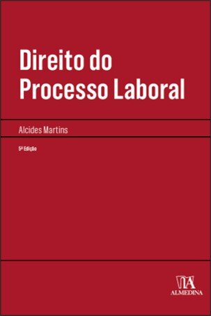 Direito Do Processo Laboral - 5ª Edição