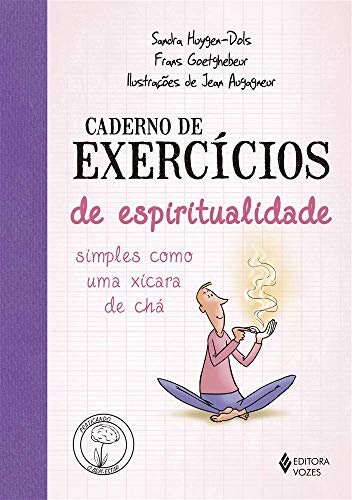 Caderno De Exercícios De Espiritualidade Simples Como Xícara