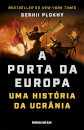 A Porta da Europa - Uma História da Ucrânia