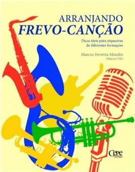 Arranjando Frevo-Canção