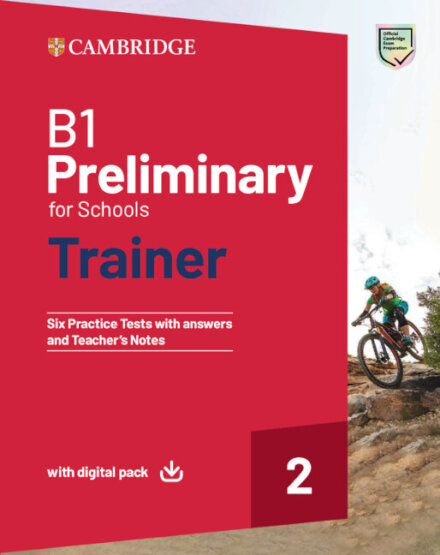 B1 Preliminary for Schools Trainer 2 with Answers with Downloadable Audio