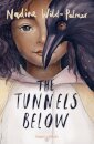 The Tunnels Below