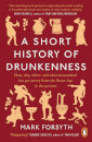 A Short History Of Drunkenness