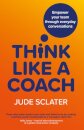 Think Like a Coach