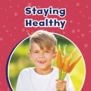 Staying Healthy