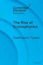 The Rise of Econophysics