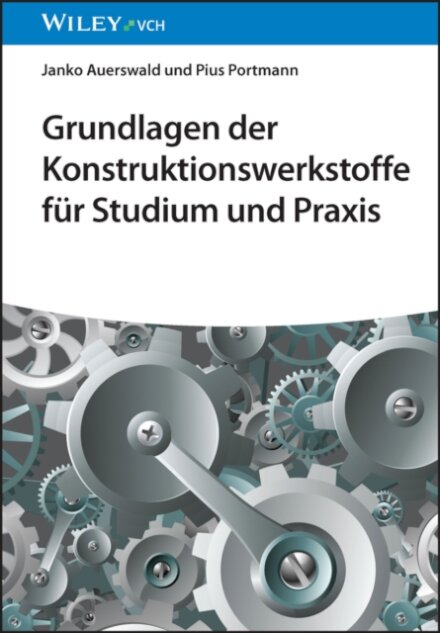 Grundlagen der Konstruktionswerkstoffe fur Studium und Praxis