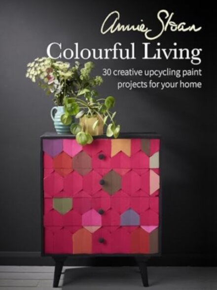 Annie Sloan Colourful Living